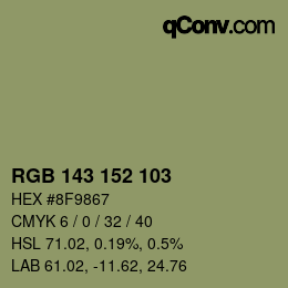 颜色代码: RGB 143 152 103 | qconv.com