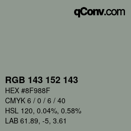 Color code: RGB 143 152 143 | qconv.com