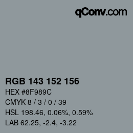 カラーコード: RGB 143 152 156 | qconv.com