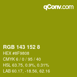 Color code: RGB 143 152 8 | qconv.com