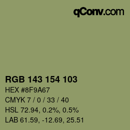 颜色代码: RGB 143 154 103 | qconv.com