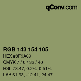 カラーコード: RGB 143 154 105 | qconv.com