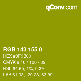 カラーコード: RGB 143 155 0 | qconv.com