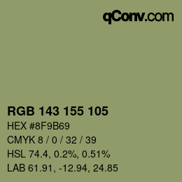 カラーコード: RGB 143 155 105 | qconv.com