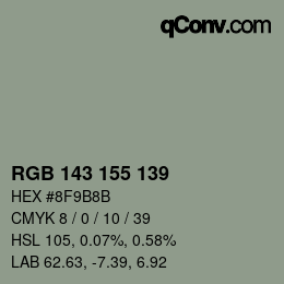 カラーコード: RGB 143 155 139 | qconv.com