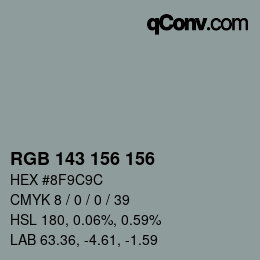 Color code: RGB 143 156 156 | qconv.com