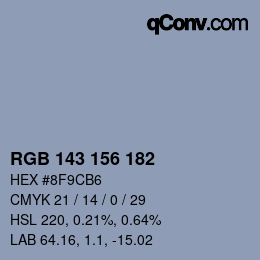 カラーコード: RGB 143 156 182 | qconv.com
