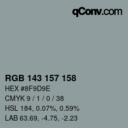 カラーコード: RGB 143 157 158 | qconv.com