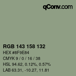 カラーコード: RGB 143 158 132 | qconv.com