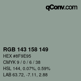 カラーコード: RGB 143 158 149 | qconv.com