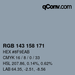 カラーコード: RGB 143 158 171 | qconv.com