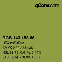 カラーコード: RGB 143 158 66 | qconv.com