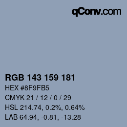 カラーコード: RGB 143 159 181 | qconv.com