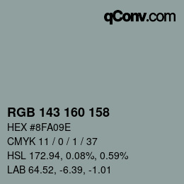 Color code: RGB 143 160 158 | qconv.com