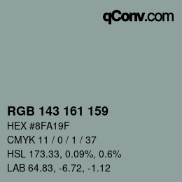 颜色代码: RGB 143 161 159 | qconv.com