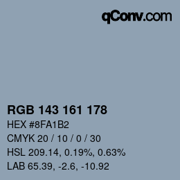 カラーコード: RGB 143 161 178 | qconv.com