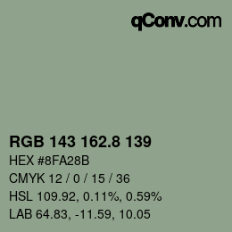 カラーコード: RGB 143 162.8 139 | qconv.com