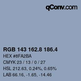 カラーコード: RGB 143 162.8 186.4 | qconv.com