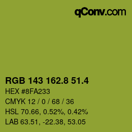 カラーコード: RGB 143 162.8 51.4 | qconv.com