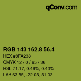 カラーコード: RGB 143 162.8 56.4 | qconv.com
