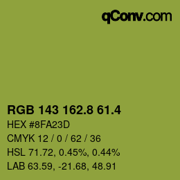 カラーコード: RGB 143 162.8 61.4 | qconv.com