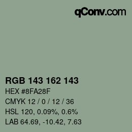 カラーコード: RGB 143 162 143 | qconv.com