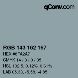 カラーコード: RGB 143 162 167 | qconv.com