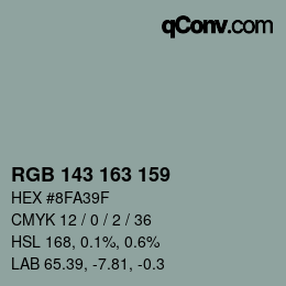 颜色代码: RGB 143 163 159 | qconv.com