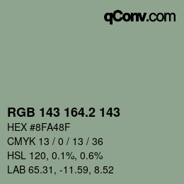 カラーコード: RGB 143 164.2 143 | qconv.com
