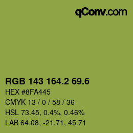 カラーコード: RGB 143 164.2 69.6 | qconv.com