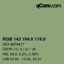 カラーコード: RGB 143 164.6 119.6 | qconv.com