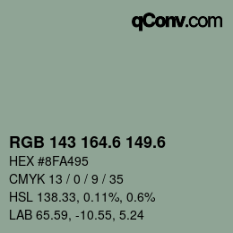 カラーコード: RGB 143 164.6 149.6 | qconv.com