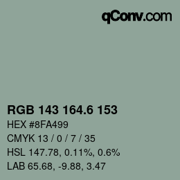 カラーコード: RGB 143 164.6 153 | qconv.com