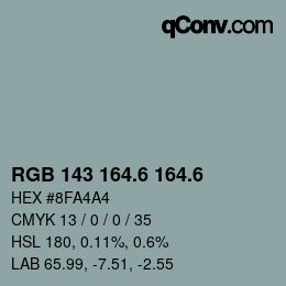 カラーコード: RGB 143 164.6 164.6 | qconv.com