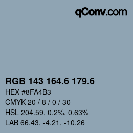 カラーコード: RGB 143 164.6 179.6 | qconv.com