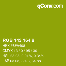 Color code: RGB 143 164 8 | qconv.com