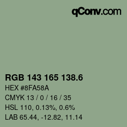 カラーコード: RGB 143 165 138.6 | qconv.com