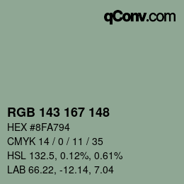 カラーコード: RGB 143 167 148 | qconv.com