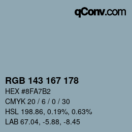 Color code: RGB 143 167 178 | qconv.com