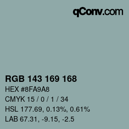 Color code: RGB 143 169 168 | qconv.com