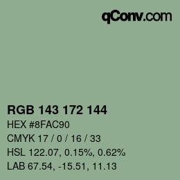 カラーコード: RGB 143 172 144 | qconv.com
