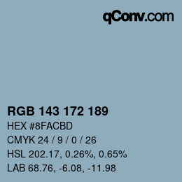 颜色代码: RGB 143 172 189 | qconv.com