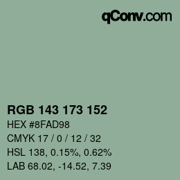 カラーコード: RGB 143 173 152 | qconv.com