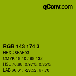 カラーコード: RGB 143 174 3 | qconv.com