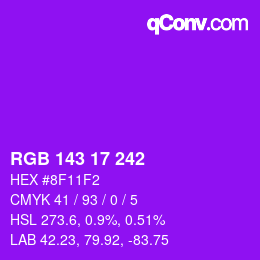 Color code: RGB 143 17 242 | qconv.com