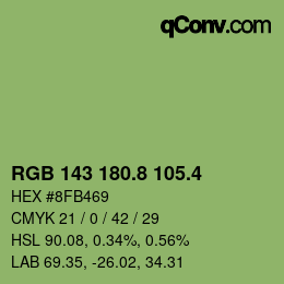 カラーコード: RGB 143 180.8 105.4 | qconv.com
