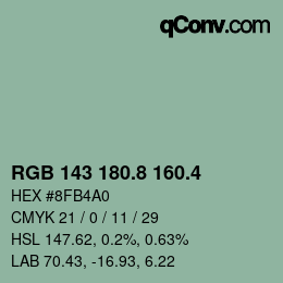 カラーコード: RGB 143 180.8 160.4 | qconv.com