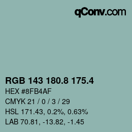カラーコード: RGB 143 180.8 175.4 | qconv.com