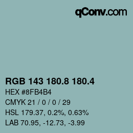 カラーコード: RGB 143 180.8 180.4 | qconv.com
