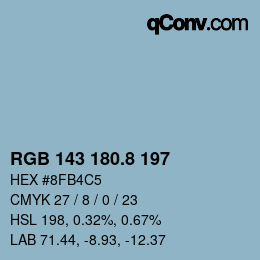 カラーコード: RGB 143 180.8 197 | qconv.com